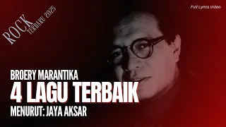 broery marantika 4 lagu terbaik u0026 paling menyentuh lirik video by jaya aksar