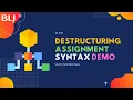 Destructuring assignment syntax demo in JavaScript