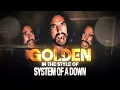 Download Lagu Golden from KPop Demon Hunters (In the style of System of a Down)