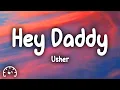 Download Lagu Usher - Hey Daddy (Daddy's Home) (Lyrics)