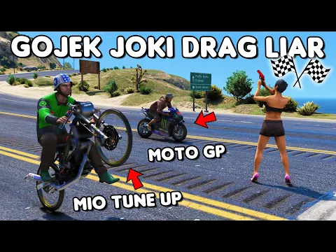 Download MP3 GOJEK JOKI DRAG LIAR - GTA 5 MOD