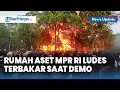 Download Lagu Rumah Aset MPR RI Ludes Terbakar di Bandung, Suasana Demo di Bandung Kian Panas