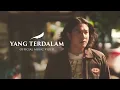 Lagu NOAH - Yang Terdalam (Official Music Video)