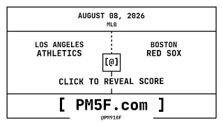 Athletics ATH Boston Red Sox BOS MLB Final Box Score AUGUST 08 2026