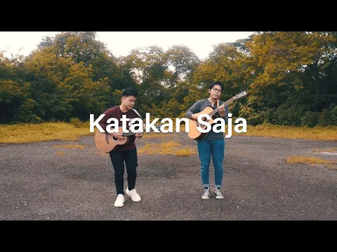 Download MP3 Katakan Saja - Khifnu ( Willy Anggawinata Cover)