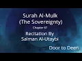 Download Lagu Surah Al-Mulk (The Sovereignty) Salman Al-Utaybi Quran Recitation