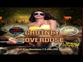 Download Lagu Chutney OverDose - DJ  Exclusive x Life Of Randy