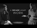 WORK A Decade Apart The Washington Post The Lily