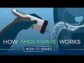 How Shockwave Therapy Works - HOW TO SERIES