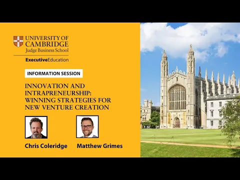 Information session on Cambridge Judge Business School’s Innovation and Intrapreneurship programme