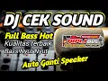 Download Lagu AUTO JEBOLL !!! DJ CEK SOUND TERBALAP VERSI BASS NYUT NYUT