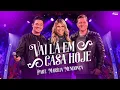 Vai Lá Em Casa Hoje - George Henrique e Rodrigo Feat. Marília Mendonça (Clipe Oficial)