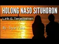Download Lagu Holong Naso Situhoron - Lirik \u0026 Terjemahan ( cover vidio )