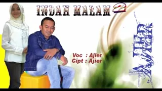 Download Indah Malam 2 - Ajier Indah Malam - Official Music Video MP3