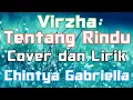 Lagu Tentang Rindu Cover Chintya gabriella Lirik