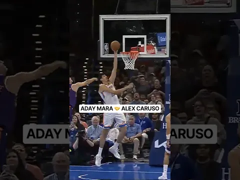 ¡CONEXIÓN ADAY MARA-ALEX CARUSO para aumentar la ventaja de OKLAHOMA CITY THUNDER!