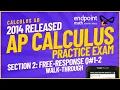 AP Calculus AB Practice Exam Released 2014 Calculator FRQ Free Response - 2