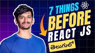 7 JavaScript Concepts You Must Know Before React JS in Telugu Watch Before Starting React Js