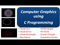 Computer Graphics using C Create Rectangle Bar Chart Triangle Circle Arcs Important Programs