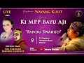 Lagu 🔴Wayang Kulit Ki MPP Bayu Aji BT Eka Kebumen \u0026 Bagong Glondor Lakon Pandu Swarga | Bekasi