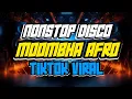 NEW DISCO TIKTOK HITS VIRAL MOOMBHA AFRO NONSTOP SAYAWAN DISCO PARTY REMIX 2025