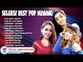 Download Lagu Seleksi Best Pop Minang ~ Amy Chatana~Liza Tania~Syifa Maulana [Official Compilation Video HD]
