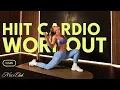 HIIT Cardio Workout 15 Min At-Home Fat Burn No Equipment Kendall Toole Kendall Toole