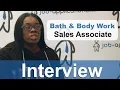 Bath Body Work Interview - Sales Associate