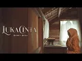 Download Lagu [OST SISIPAN DRAMA AKU TANPA CINTAMU] Mazryn Maysa - Luka Cinta (Official Music Video)