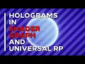 Holograms in Unity Shader Graph