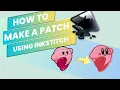 How to Make an Embroidered Patch Using Brother PR620 Embroidery Demo