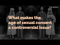Download Lagu What Makes the Age of Sexual Consent a Controversial Issue?