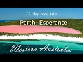 13-Day Road Trip Through Western Australia s South West Edge Perth to Esperance
