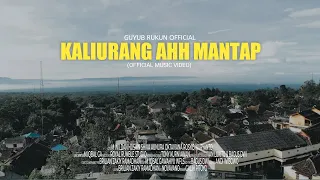 guyub rukun kaliurang ahh mantap official music video kaliurangjarenepenak