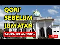 Download Lagu TANPA IKLAN - QORI SEBELUM JUM'ATAN | COCOK DI PUTAR DI MASJID SEBELUM JUM'ATAN ❤