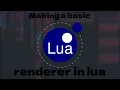 Creating a 3D Render in lua