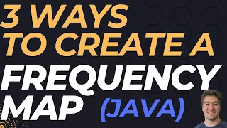 Count the number of characters in a string Use a frequency map in Java