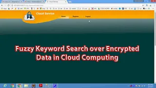 Fuzzy Keyword Search Over Encrypted Data in Cloud Computing in Java