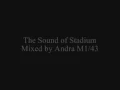 Download Lagu The Sound Of Stadium | Andra