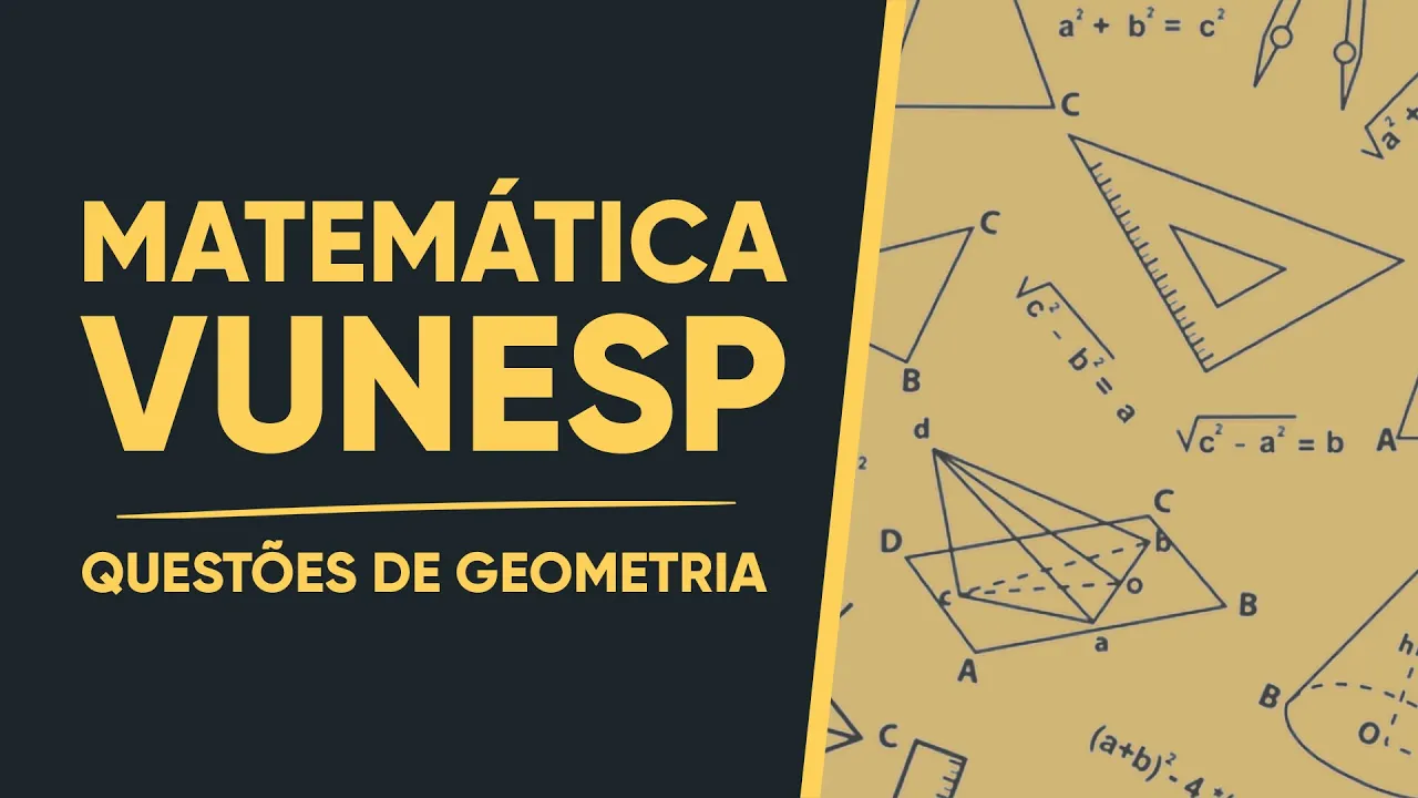 VUNESP - 2 QUESTÕES DE CONCURSOS - GEOMETRIA