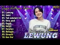 Download Lagu Lewung - Sasya Arkhisna Terbaru Full Album | Dangdut Koplo Terbaru 2024| Sekti,Gus Dur,Sotya,Bahagia