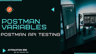 Postman Variables Postman API Testing