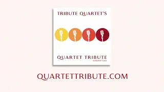 Tribute Quartet I Call It Home 
