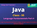 Java class - 55 Language Fundamentals Part-4 Java Tutorial for Beginners