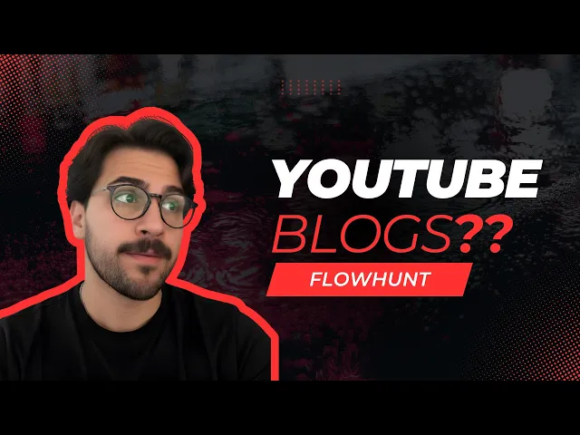 Thumbnail for Proměnili jsme YouTube videa na blogy pomocí FlowHunt