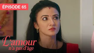 L'Amour n'a pas d'âge (Aap Ke Aa Jane Se) - EP 65 - série doublée en français