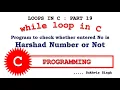 Loops in C Programming Part 19 Harshad Number