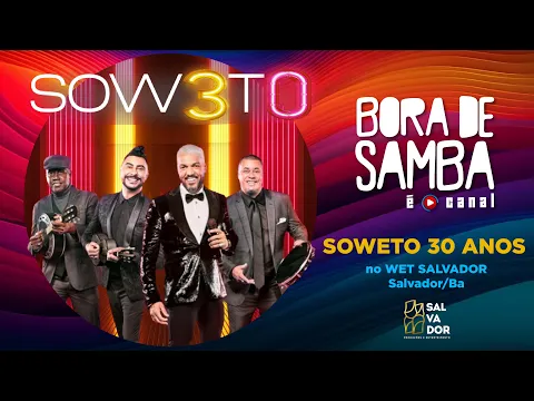 Download MP3 Turnê SOWETO 30 ANOS | Bora de Samba #16