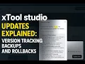 xTool Studio Updates Explained Version Tracking Backups and Rollbacks