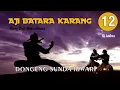 Lagu Aji Batara Karang 12 - Mang Dedi Mulyadinata